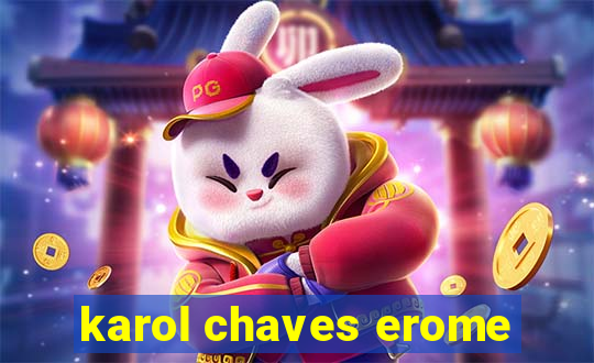 karol chaves erome